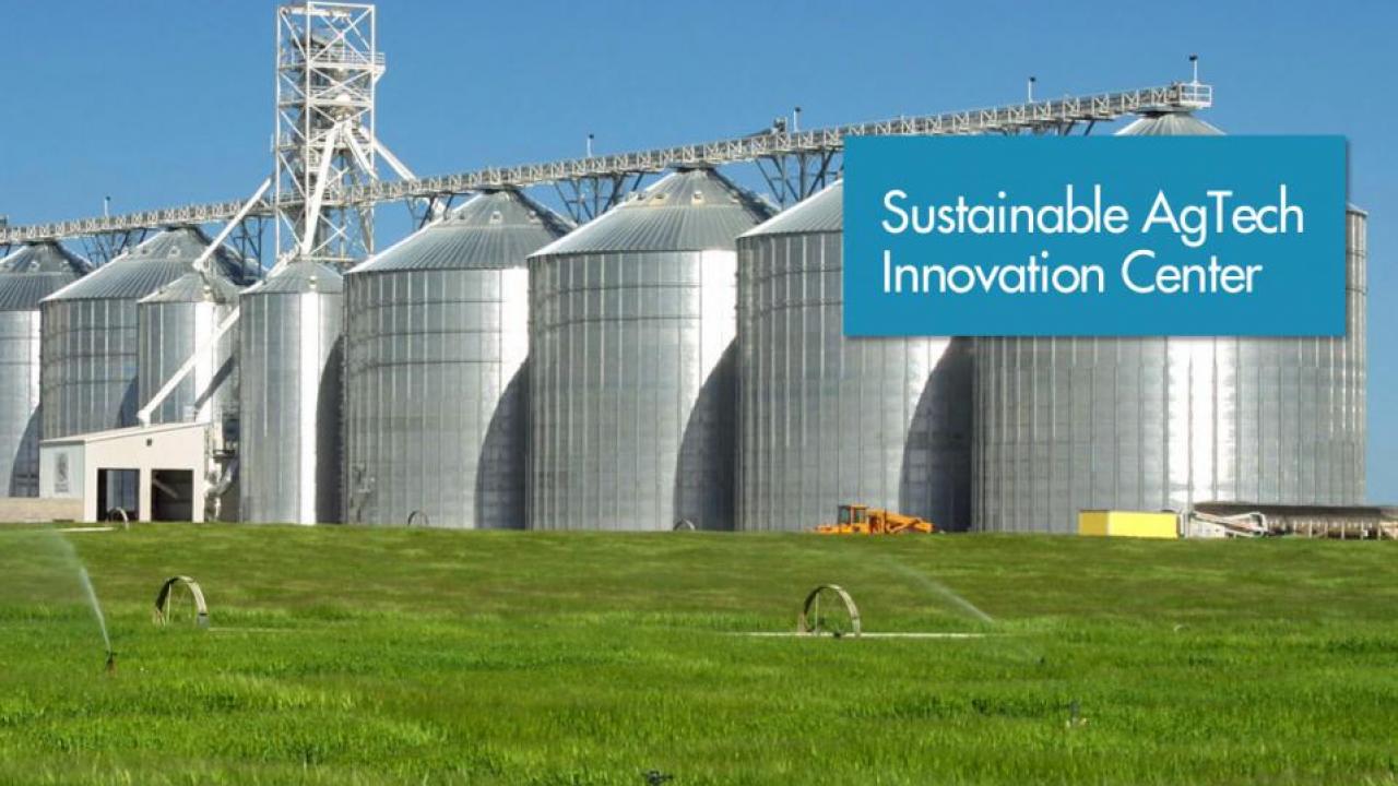 Sustainable AgTech Innovation Center